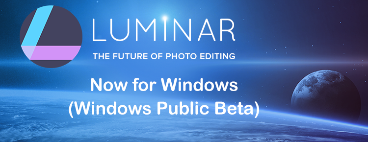 Windows Public Beta of Luminar