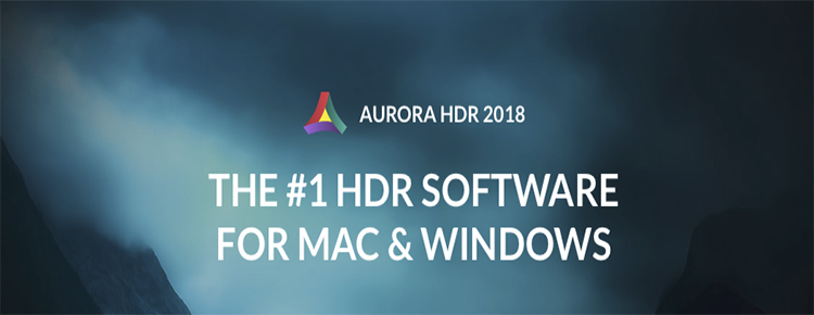 Aurora HDR 2018 for Mac and Windows