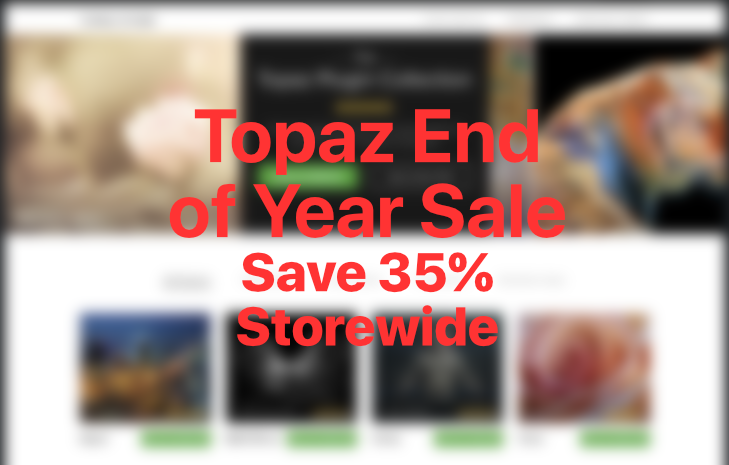 Topaz Year End Sale